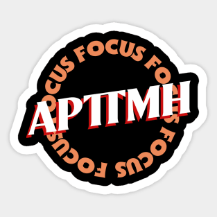 APTTMH Sticker